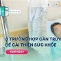 Truyền Nước Xong Có Mệt Không